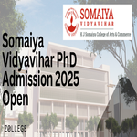 Somaiya Vidyavihar PhD Admission 2025 Open
